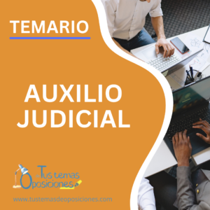 Temario completo Auxilio Judicial