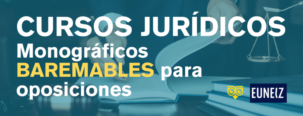 Cursos jurídicos monográficos baremables para oposiciones